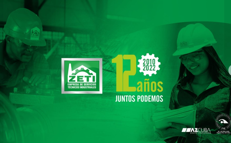 Celebra el 12 Aniversario la Empresa ZETI del Grupo Azucarero Azcuba Celebra el 12 Aniversario la Empresa ZETI del Grupo Azucarero Azcuba