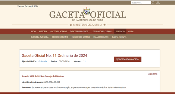 Publicación en Gaceta Oficial de la República No. 11 del 2 de febrero de 2024. Precio base máximo de Acopio de la caña de azúcar para la zafra 2023-2024. Publicación en Gaceta Oficial de la República No. 11 del 2 de febrero de 2024. Precio base máximo de Acopio de la caña de azúcar para la zafra 2023-2024.